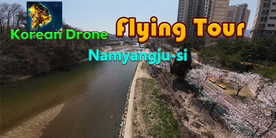 Korean Drone Flying Tour Namyangju-si