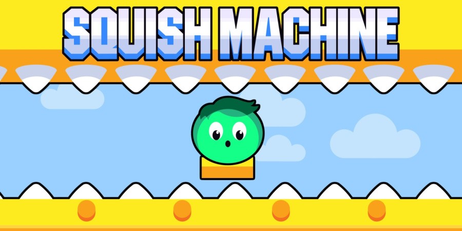 Squish Machine