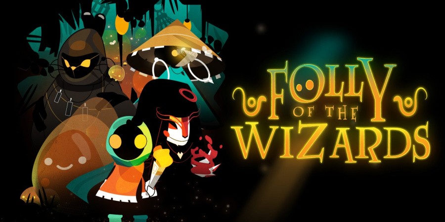 Folly of the Wizards