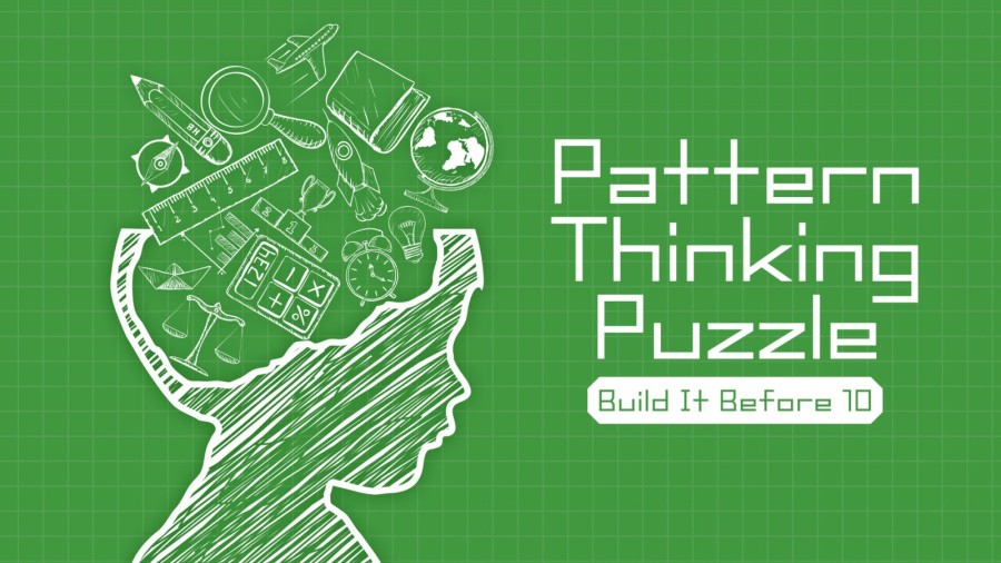 Pattern Thinking Puzzle Build It Before 10