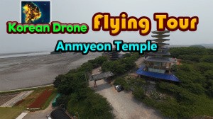 Korean Drone Flying Tour Anmyeon Temple