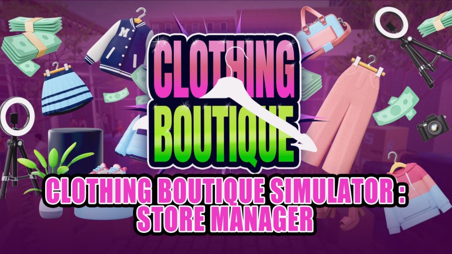 Clothing Boutique Simulator : Store Manager