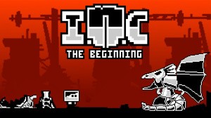 INC: The Beginning