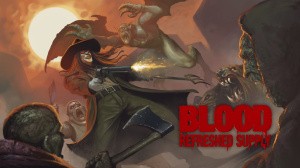 Blood: Refreshed Supply