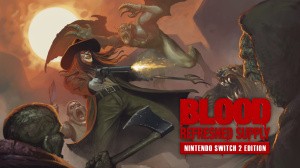Blood: Refreshed Supply - Nintendo Switch 2 Edition