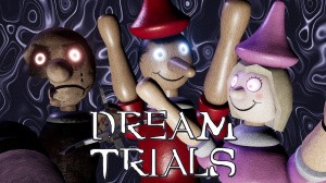 Dream Trials