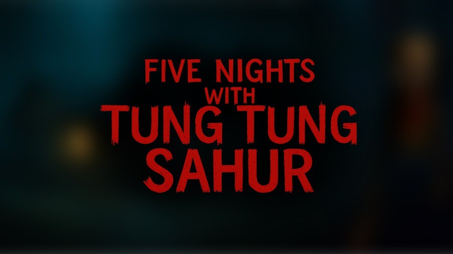 Five Nights with Tung Tung Sahur