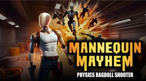Mannequin Mayhem - Physics Ragdoll Shooter