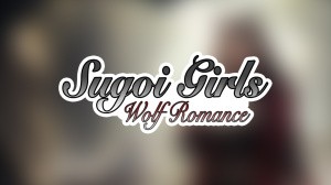 Sugoi Girls: Wolf Romance