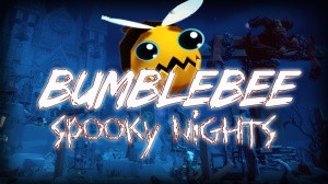 Bumblebee - Spooky Nights