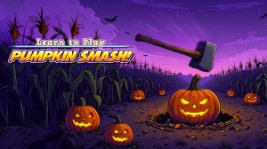Learn to Play - Pumpkin Smash!