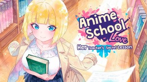 Anime School Love: Her Teacher's Secret Lesson