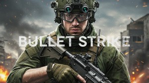 Bullet Strike