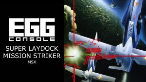 EGGCONSOLE Super Laydock Mission Striker MSX