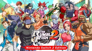 The Rumble Fish 2 - Nintendo Switch 2 Edition