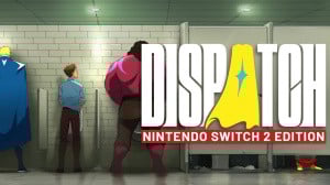 Dispatch Nintendo Switch 2 Edition