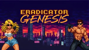 Eradicator Genesis