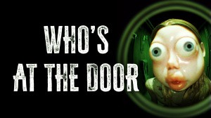Who's at the door?