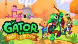Lil Gator Game: Gator of the Year Edition