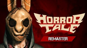 Horror Tale: Remaster
