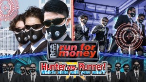 "Run for Money": Hunter VS Runner! Which Side Will You Win With!?
