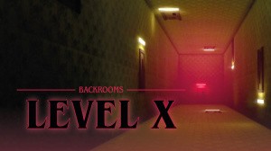 Backrooms Level X