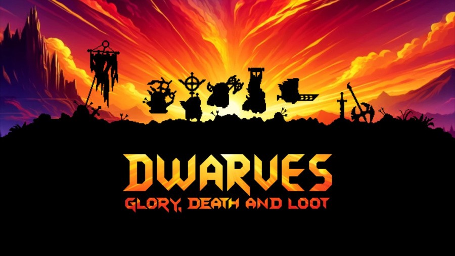 Dwarves: Glory, Death and Loot