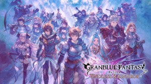 Granblue Fantasy: Relink - Endless Ragnarok