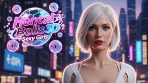 Hentai Balls 3D: Sexy Girls