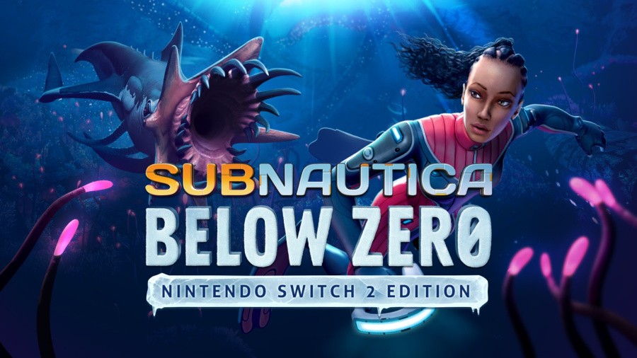 Subnautica: Below Zero - Nintendo Switch 2 Edition
