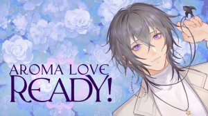 Aroma Love Ready!