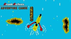 Arcade Archives ADVENTURE CANOE