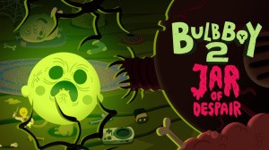 Bulb Boy 2: Jar of Despair