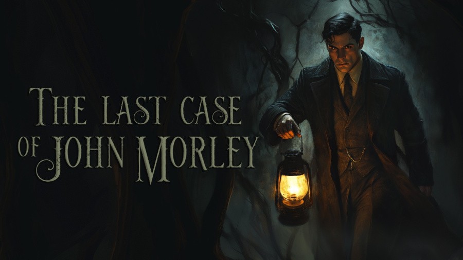 The Last Case of John Morley