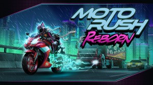 Moto Rush Reborn
