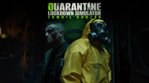 Quarantine Lockdown Simulator: Zombie Border