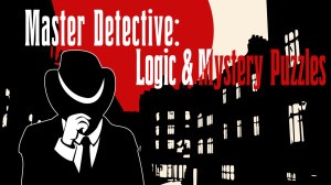 Master Detective: Logic & Mystery Puzzles