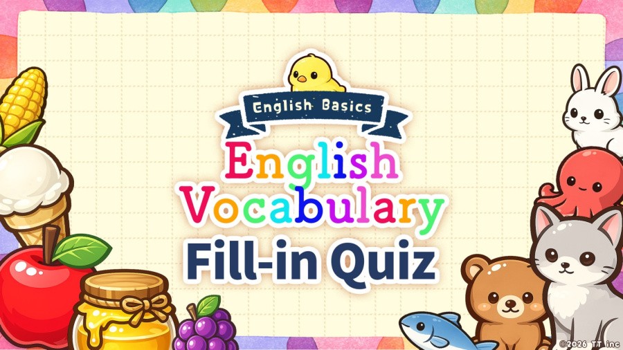 English Basics English Vocabulary Fill-in Quiz