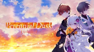 Perennial Dusk -Kinsenka-