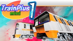 Train Plus mini 1