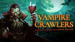 Vampire Crawlers: The Turbo Wildcard from Vampire Survivors