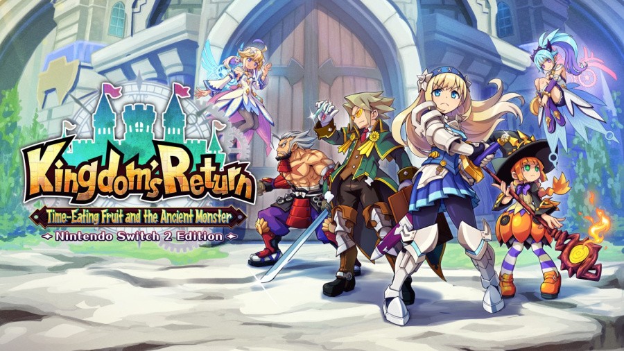 Kingdom's Return: Time-Eating Fruit and the Ancient Monster - Nintendo Switch 2 Edition