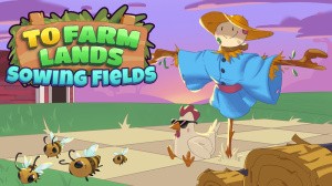 To Farm Lands: Sowing Fields