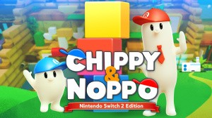 Chippy&Noppo - Nintendo Switch 2 Edition