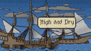 High and Dry