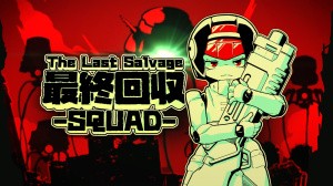 The Last Salvage Squad