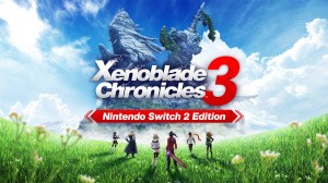 Xenoblade Chronicles 3 - Nintendo Switch 2 Edition