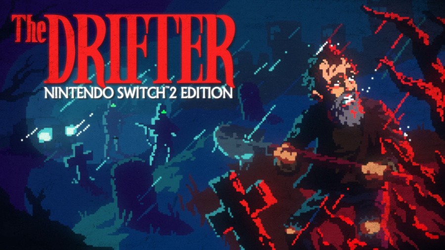 The Drifter - Nintendo Switch 2 Edition