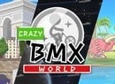Crazy BMX World Brings The Popular 'Bike Rider' Series To Switch, And It's Super Cheap