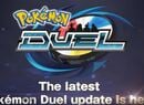 Pokémon Duel Gets Another Hefty Update